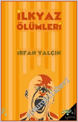 İlkyaz Ölümleri -        2023