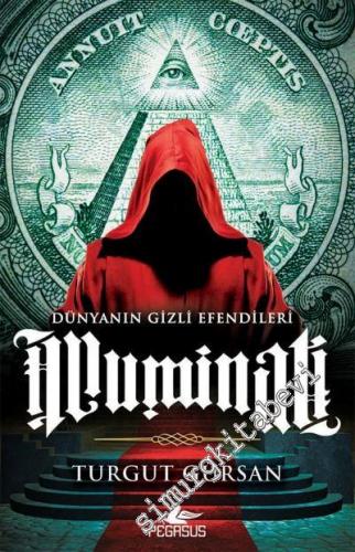 İlluminati: Dünyanın Gizli Efendileri -