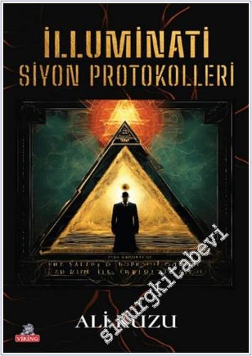 İlluminati Siyon Protokolleri -        2025