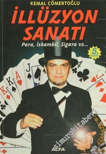 İllüzyon Sanatı : Para, İskambil, Sigara vs. -        2011