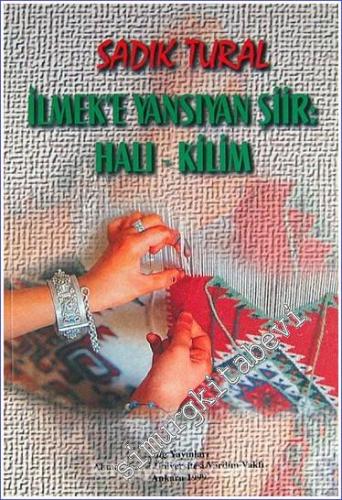 İlmek'e Yansıyan Şiir Halı - Kilim -        2023