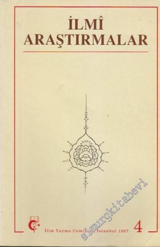İlmi Araştırmalar: Dil Edebiyat Tarih İncelemeleri Dergisi - 4 - 1997    1997   1997