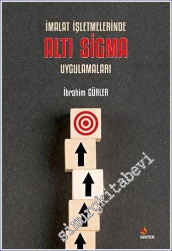 İmalat İşletmelerinde Altı Sigma Uygulamaları -        2023