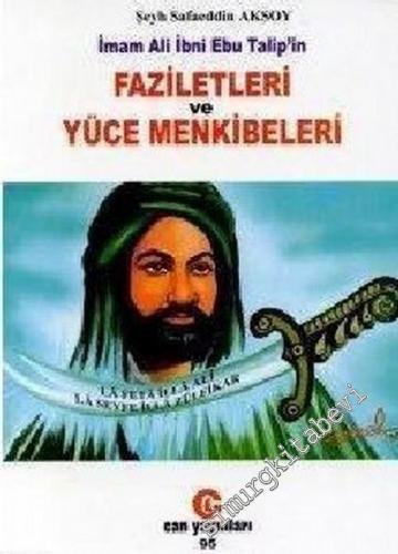 İmam Ali ibni Ebu Talip'in Faziletleri ve Yüce Menkibeleri -        1998