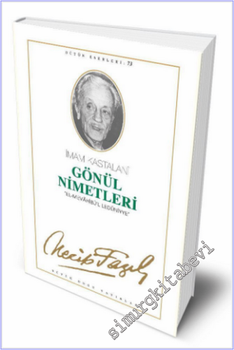 İmam Kastalani Gönül Nimetleri 'El Mevahib-ül Ledüniyye -