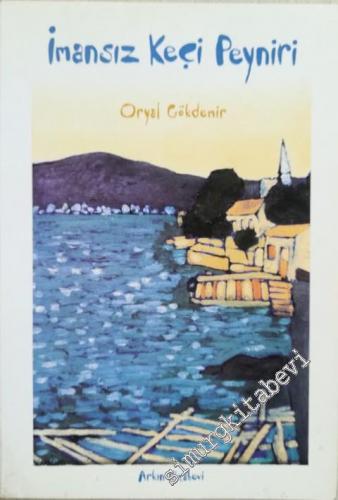 İmansız Keçi Peyniri -