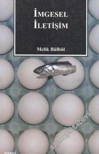 İmgesel İletişim -        2005