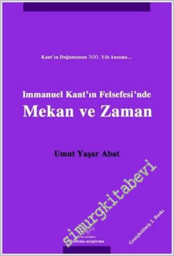 Immanuel Kant'ın Felsefesi'nde Mekan ve Zaman - 2025
