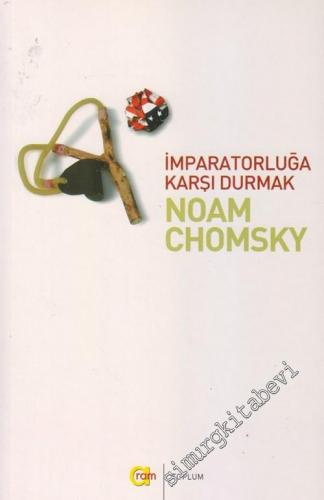 İmparatorluğa Karşı Durmak -        2003