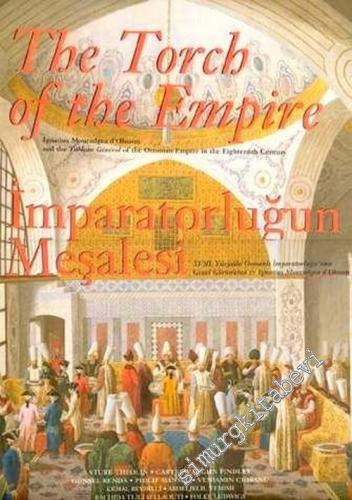İmparatorluğun Meşalesi: XVIII. Yüzyılda Osmanlı İmparatorluğ'nun Gene