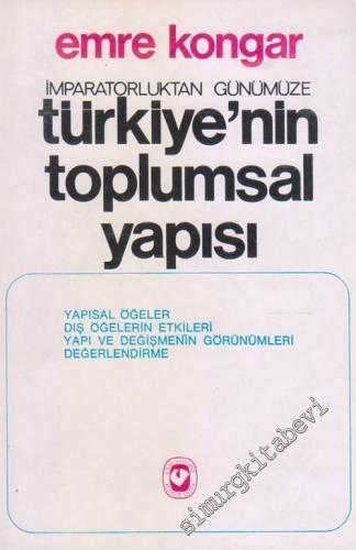 İmparatorluktan Günümüze Türkiye'nin Toplumsal Yapısı  -        1976