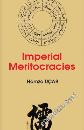 Imperial Meritocracies -