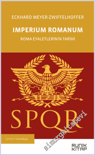 Imperium Romanum : Roma Eyaletlerinin Tarihi  -