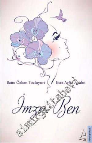 İmza: Ben -