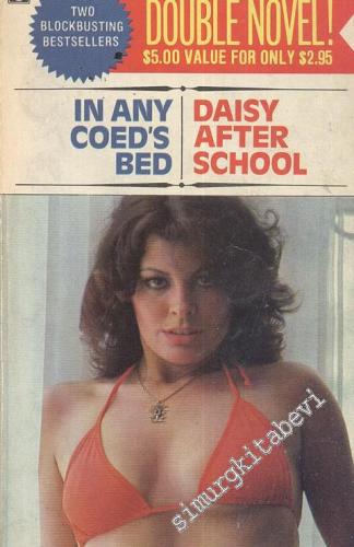 In Any Coed's Bed / Daisy After School, 2 Books