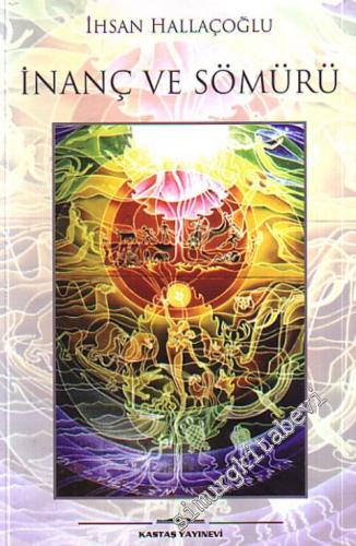 İnanç ve Sömürü -