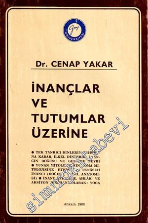 İnançlar ve Tutumlar Üzerine -