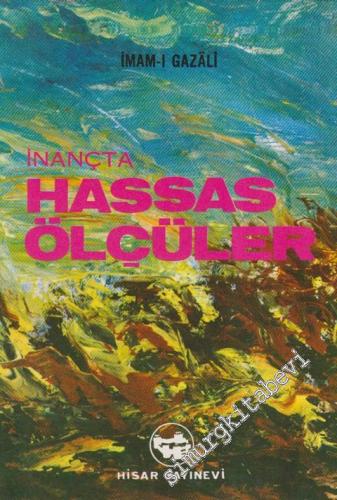 İnançta Hassas Ölçüler -