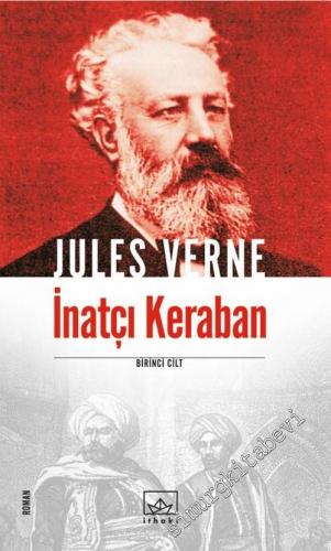 İnatçı Keraban - Cilt 1 -        2016