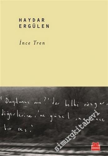 İnce Tren -        2018