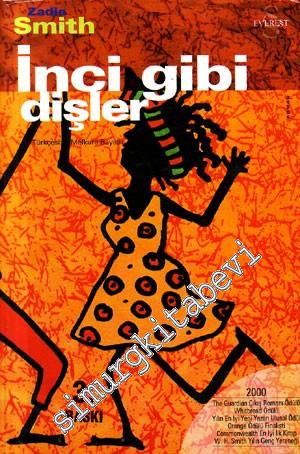 İnci Gibi Dişler -