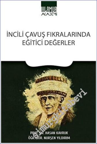 İncili Çavuş Fıkralarında Eğitici Değerler -        2023