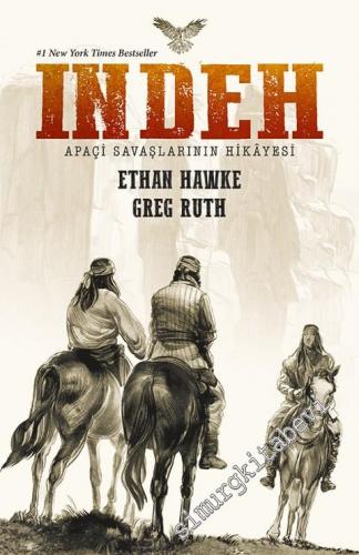 İndeh: Apaçi Savaşlarının Hikâyesi -