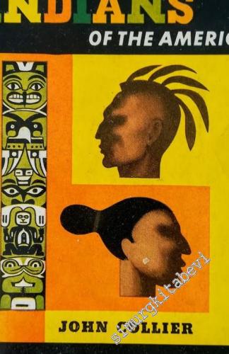 Indians of the Americas: The Long Hope -        1948