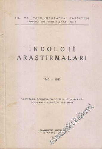 İndoloji Araştırmaları (1940 - 1941)