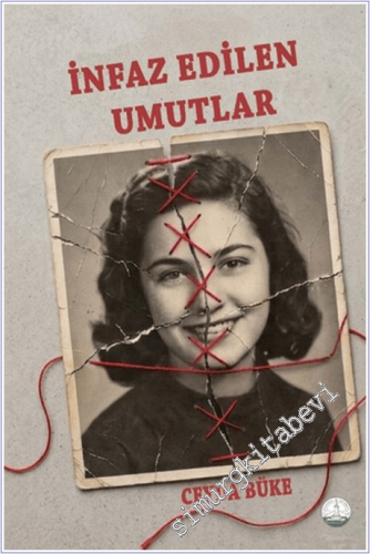 İnfaz Edilen Umutlar - 2026