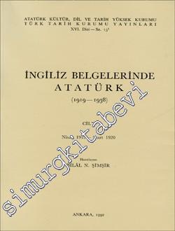 İngiliz Belgelerinde Atatürk Cilt 1 (1919 - 1938: Nisan 1919 - Mart 19