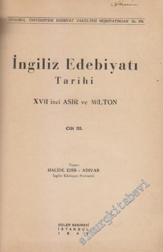 İngiliz Edebiyatı Tarihi Cilt 3: 13. Asır ve Milton -        1949