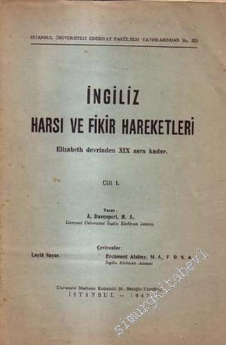 İngiliz Harsı ve Fikir Hareketleri: Elizabeth Devrinden 19. Asra Kadar 1 -        1947