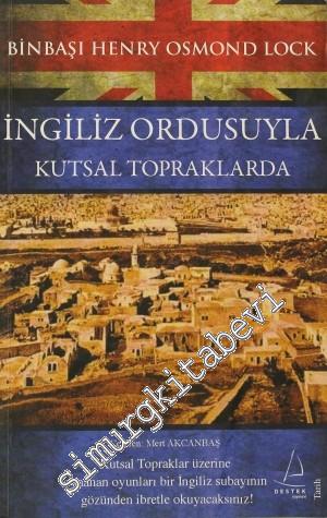 İngiliz Ordusuyla Kutsal Topraklarda -