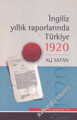 İngiliz Yıllık Raporlarında Türkiye 1920 -