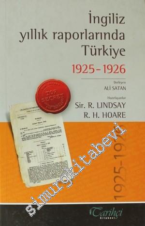 İngiliz Yıllık Raporlarında Türkiye 1925 - 1926 -