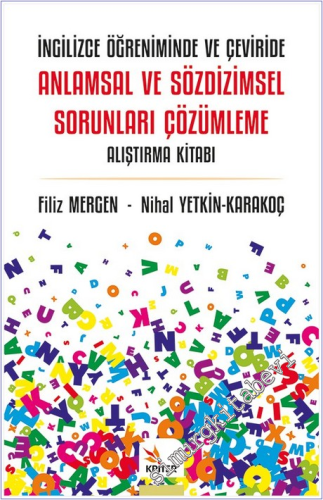 İngilizce Öğreniminde ve Çeviride Anlamsal ve Sözdizimsel Sorunları Çö