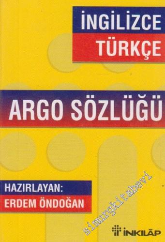 İngilizce - Türkçe Argo Sözlüğü -        2003