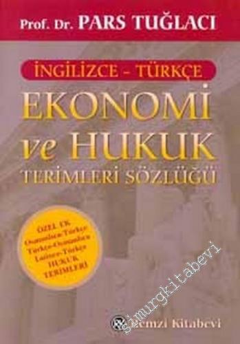 İngilizce - Türkçe Ekonomi ve Hukuk Terimleri Sözlüğü -        2002