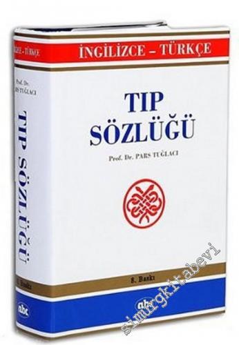 İngilizce - Türkçe Tıp Sözlüğü -        1997