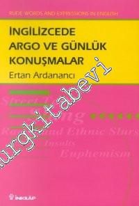 İngilizcede Argo ve Günlük Konuşmalar