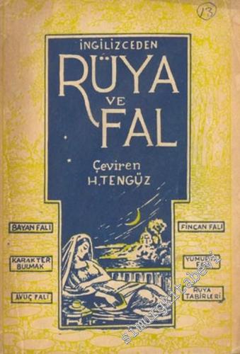 İngilizceden Rüya ve Fal: Bayan Falı, Fincan Falı, Karakter Bulmak, Yumurta Falı, Avuç Falı, Rüya Tabirleri -        1950