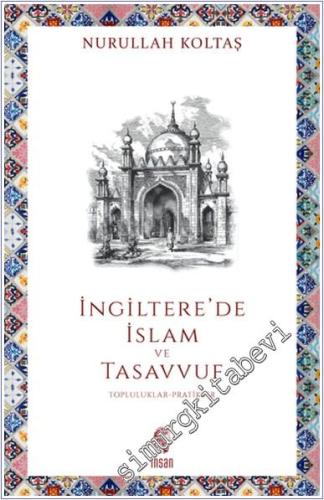 İngiltere'de İslam ve Tasavvuf -        2024