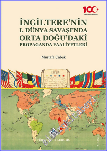 İngiltere'nin I. Dünya Savaşı'nda Orta Doğu'daki Propaganda Faaliyetleri -