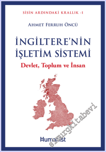 İngiltere'nin İşletim Sistemi : Devlet Toplum ve İnsan -        2026