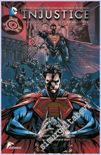 Injustice: Tanrılar Aramızda İkinci Yıl - Cilt 1, Yıl 2