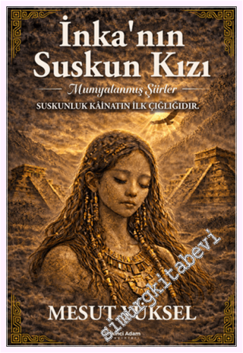 İnka'nın Suskun Kızı -         2026