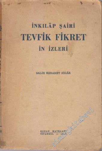 İnkılap Şairi Tevfik Fikret'in İzleri -        1943