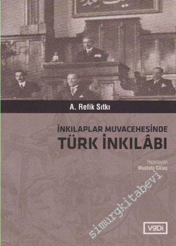 İnkılaplar Muvacehesinde Türk İnkılâbı