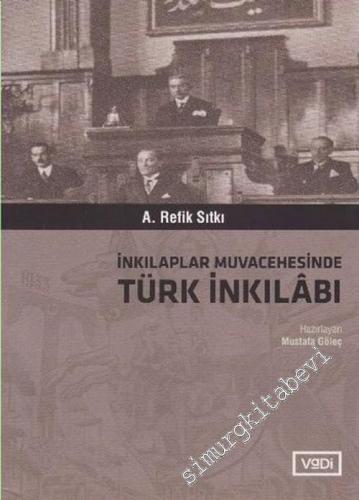 İnkılaplar Muvacehesinde Türk İnkılâbı -        2016